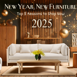 Top 5 Reasons to Shop at Our Unmissable New Year Furniture Sale