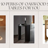 Top 10 Benefits of Having An Oakwood Side Table in Your Room