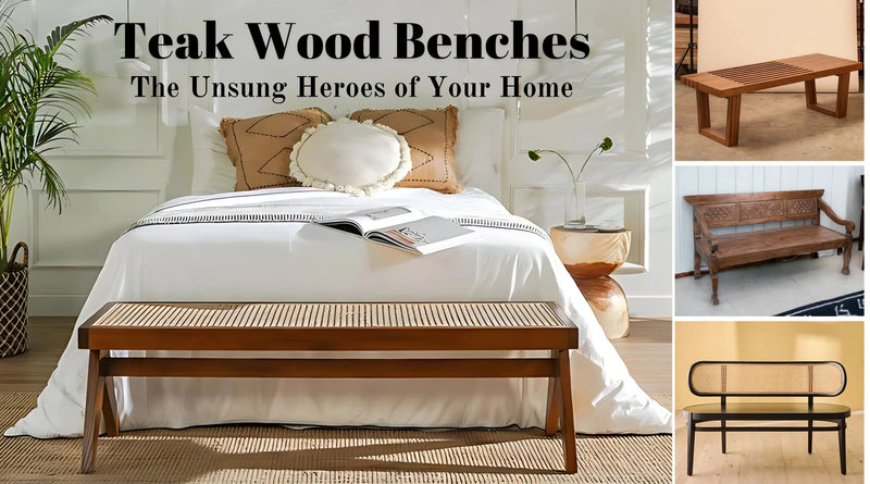 How and Where to Use a Teak Wood Bench In Your Home?