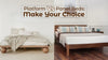 Which Type Of Bed Is Better, A Platform Bed Or A Panel Bed?