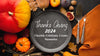 How to Make Thanks Giving 2024 Your Most Memorable?