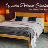 Elegant bedroom with wooden furniture showcasing rustic walnut and teak designs